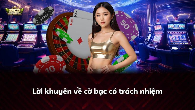 Lời khuyên về cờ bạc có trách nhiệm