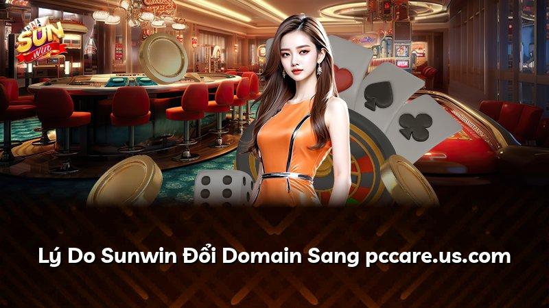 Lý Do Sunwin Đổi Domain Sang pccare.us.com