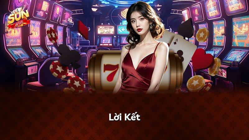 Lời Kết